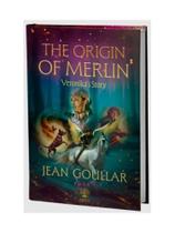 The origen of merlin veronikas story