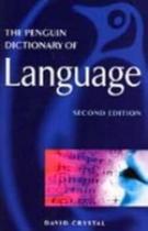 The Penguin Dictionary Of Language - Second Edition - Penguin Books - UK