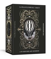 The phantomwise tarot - original - CLARKSON POTTER The phantomwise tarot - original - CLARKSON POTTER