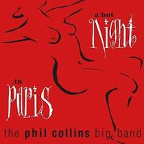 The phil collins big ban - a hot night in paris cd The phil collins big ban - a hot night in paris cd