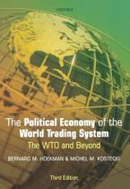 The political economy of the world trading system The political economy of the world trading system