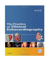 The practice of clinical echocardiography - W.B. SAUNDERS The practice of clinical echocardiography - W.B. SAUNDERS