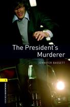 The presidents murderer - obwl - lvl 1 - 3rd ed