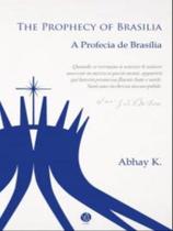 The prophecy of brasilia - a profecia de brasília
