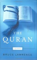 The Qur''''''''''''''''an: A Biography - ATLANTIC MONTHLY PRESS The Qur''''''''''''''''an: A Biography - ATLANTIC MONTHLY PRESS