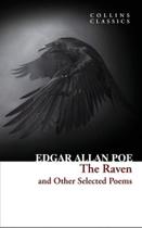 The Raven And Other Selected Poems - Collins Classics - Harper Collins (Uk)