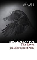 The Raven And Other Selected Poems The Raven And Other Selected Poems
