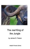 The real King of the Jungle - Blurb