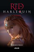 The Red Harlequin - Livro 05 - A Vidente - UBOOK