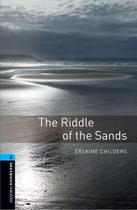 The Riddle Of The Sands - Oxford Bookworms Library - Level 5 - Third Edition - Oxford University Press - ELT The Riddle Of The Sands - Oxford Bookworms Library - Level 5 - Third Edition - Oxford University Press - ELT