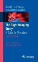 The right imaging study a guide for physicians