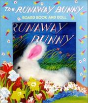 The Runaway Bunny Board Book: An Easter And Springtime Book For Kids The Runaway Bunny Board Book: An Easter And Springtime Book For Kids