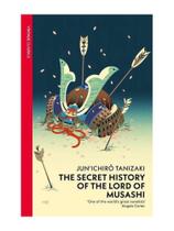 The secret history of the lord of musashi