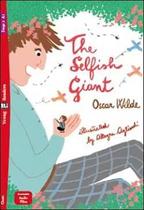 The Selfish Giant - Hub Young Readers - Stage 2 - Book With Audio Cd - ELI - EUROPEAN LANGUAGE INSTITUTE