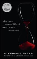 The short second life of bree tanner - an eclipse novella