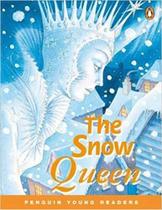 The Snow Queen - Penguin Young Readers - Level 4 - Pearson - ELT