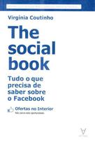 The Social Book - Tudo o Que Precisa De Saber Sobr - Actual