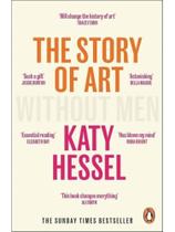 The story of art without men The story of art without men