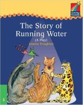 The Story Of Running Water - Cambridge Storybooks - Level 3 - Cambridge University Press - ELT