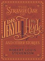 The strange case of dr. jekyll and mr. hyde and other stories - BARNES AND NOBLE COLLECTIBLE EDITIONS