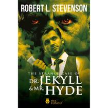 The Strange case of Dr. Jekyll and Mr. Hyde