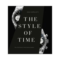 The Style of Time: The Evolution of Wristwatch Design - ACC ART BOOKS