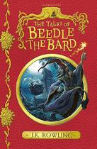 The Tales of Beedle the Bard BLOOMSBURY