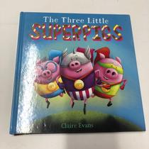 The Three Little Superpigs