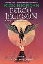 The Titan's Curse - Book Three - Percy Jackson And The Olympians