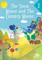 The town mouse and the country house The town mouse and the country house