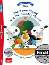 The Town Mouse And The Country Mouse Downloadable Multimedia - EUROPEAN LANGUAGE INSTITUTE The Town Mouse And The Country Mouse Downloadable Multimedia - EUROPEAN LANGUAGE INSTITUTE