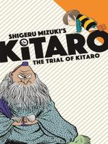 The trial of kitaro The trial of kitaro