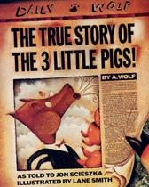 The True Story Of The Three Little Pigs The True Story Of The Three Little Pigs
