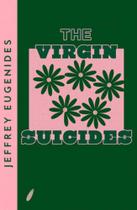 The virgin suicides - collins modern classics The virgin suicides - collins modern classics