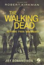 The Walking Dead Retorno Para Woodbury