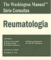 THE WASHINGTON MANUAL - SERIE CONSULTAS - REUMATOLOGIA - Guarabara Koogan