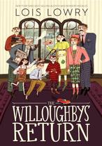 The Willoughbys Return - Lowry, Lois - CLARION BOOKS