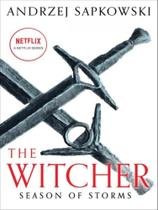 The witcher - season of storms - ORBIT USA The witcher - season of storms - ORBIT USA