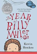 The Year Of Billy Miller - Greenwillow Books