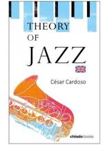 Theory of jazz Theory of jazz