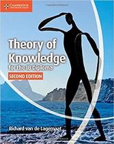 Theory of Knowledge For The Ib Diploma