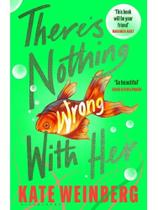 Theres nothing wrong with her