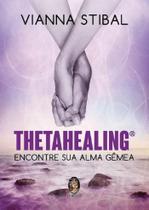 Thetahealing - Encontre sua Alma Gemea (Madras) Thetahealing - Encontre sua Alma Gemea (Madras)
