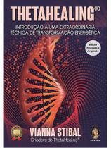 Thetahealing introdução a uma extraordinária