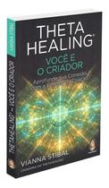 Thetahealing - Você é o Criador Sortido