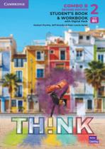 Think 2 Sb And Wb With Digital Pack Combo B 2Ed Think 2 Sb And Wb With Digital Pack Combo B 2Ed