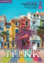 Think 2 Students Book With Interactive Ebook - British English - 2nd Ed