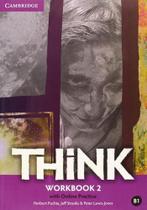 Think 2 - workbook with online practice - CAMBRIDGE UNIVERSITY PRESS DO BRASIL
