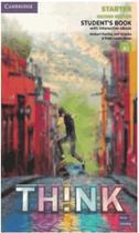 Think (2ed) .starter sb w/ interactive ebook - CAMBRIDGE