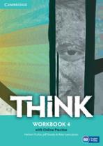 Think 4 workbook with online practice - CAMBRIDGE